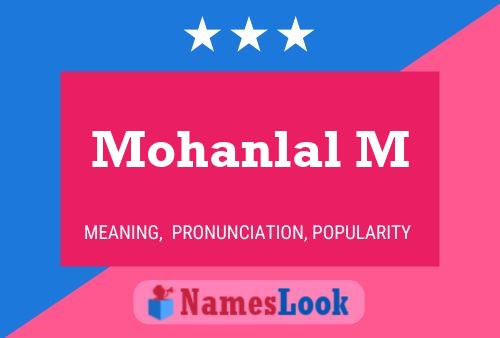 Mohanlal M Name Poster