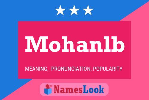 Mohanlb Name Poster