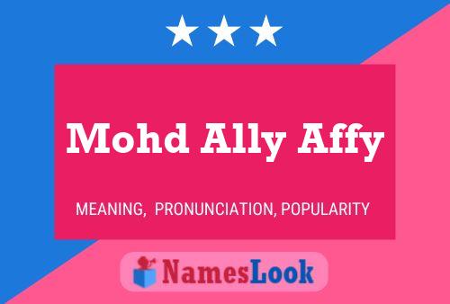 Mohd Ally Affy Name Poster