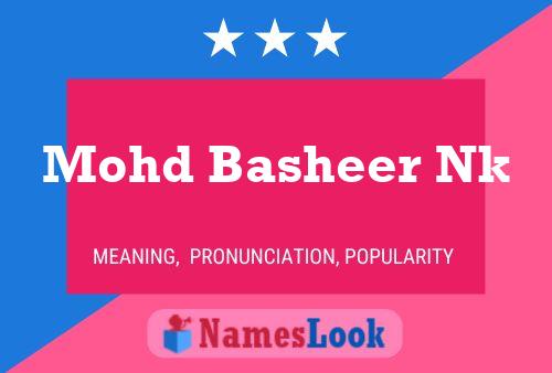 Mohd Basheer Nk Name Poster