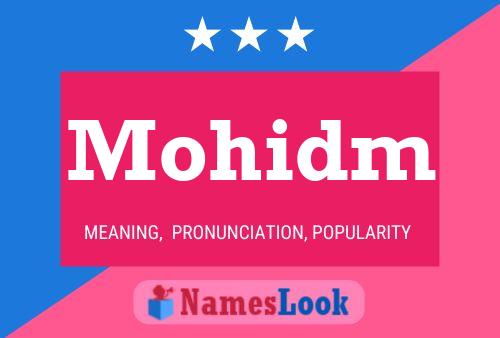 Mohidm Name Poster