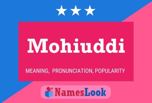 Mohiuddi Name Poster