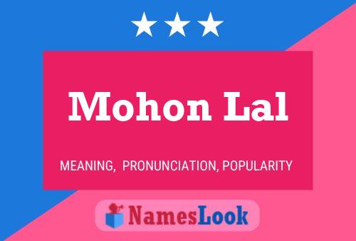 Mohon Lal Name Poster