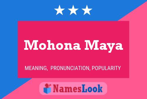 Mohona Maya Name Poster