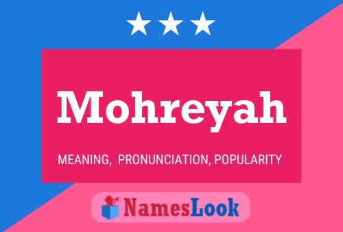 Mohreyah Name Poster