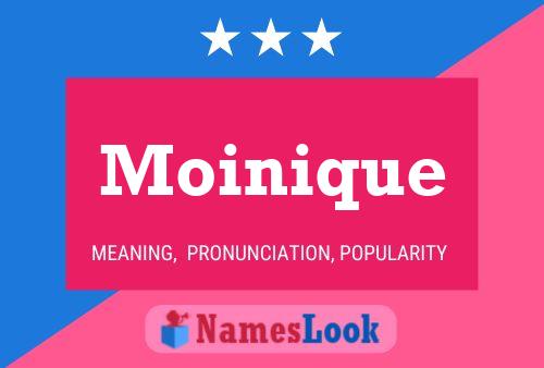 Moinique Name Poster