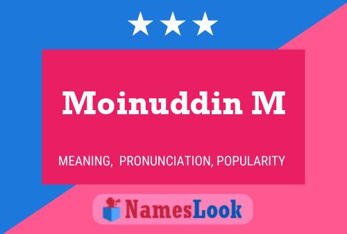 Moinuddin M Name Poster