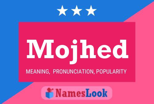 Mojhed Name Poster