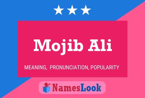 Mojib Ali Name Poster