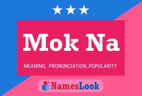 Mok Na Name Poster