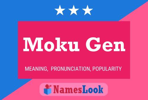 Moku Gen Name Poster