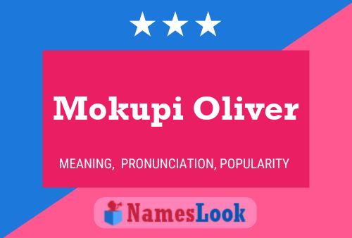 Mokupi Oliver Name Poster