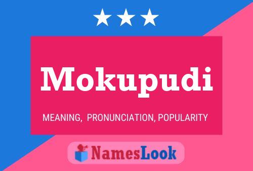 Mokupudi Name Poster