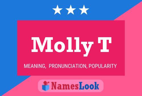 Molly T Name Poster