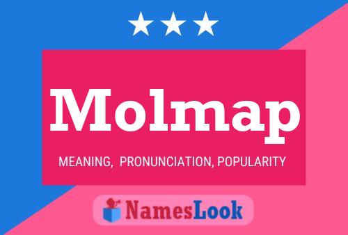 Molmap Name Poster