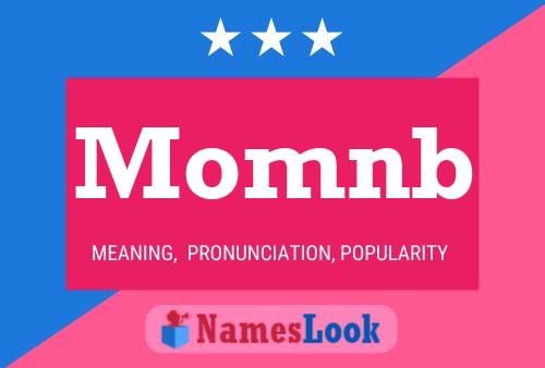 Momnb Name Poster