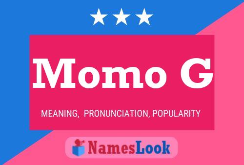 Momo G Name Poster