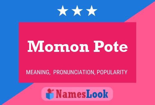 Momon Pote Name Poster