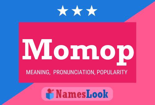 Momop Name Poster