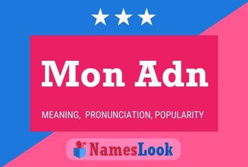 Mon Adn Name Poster