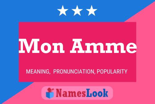 Mon Amme Name Poster