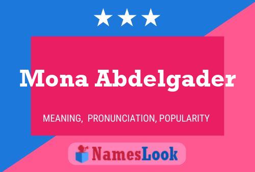 Mona Abdelgader Name Poster