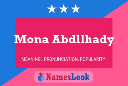 Mona Abdllhady Name Poster