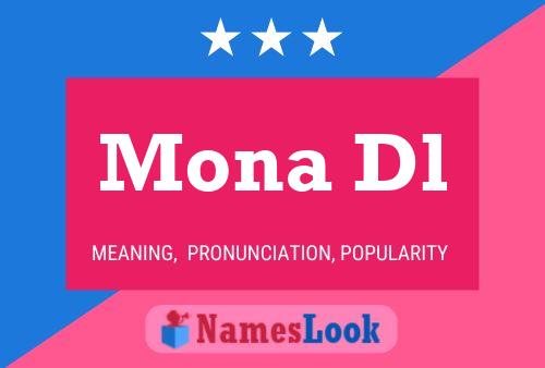 Mona Dl Name Poster