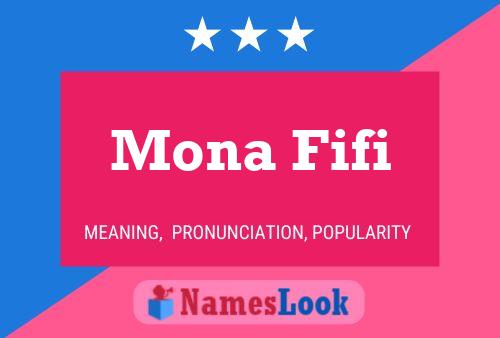 Mona Fifi Name Poster