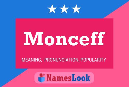 Monceff Name Poster