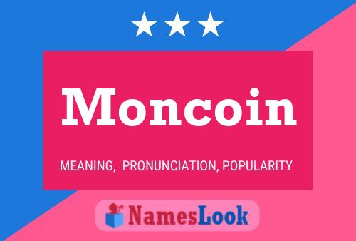 Moncoin Name Poster