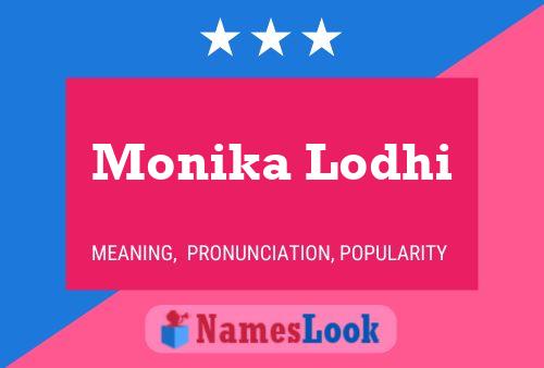 Monika Lodhi Name Poster