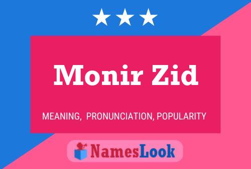 Monir Zid Name Poster