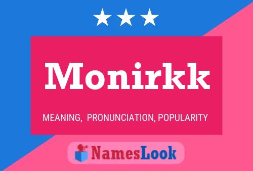 Monirkk Name Poster