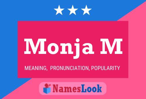 Monja M Name Poster