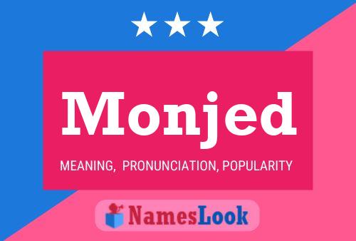 Monjed Name Poster