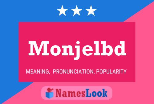 Monjelbd Name Poster