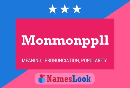 Monmonppll Name Poster