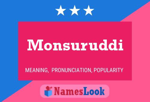 Monsuruddi Name Poster