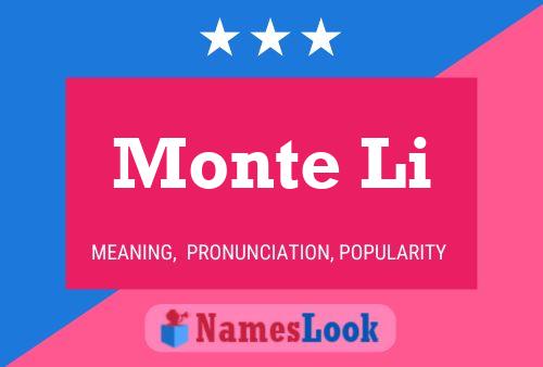 Monte Li Name Poster