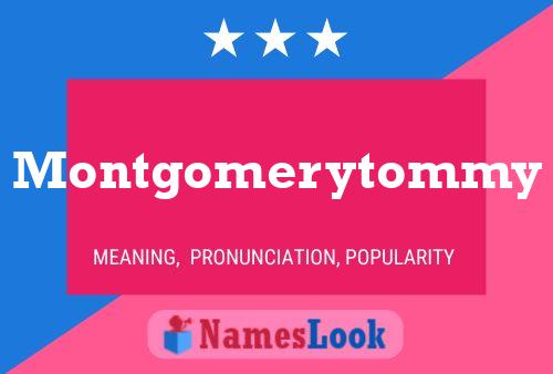 Montgomerytommy Name Poster