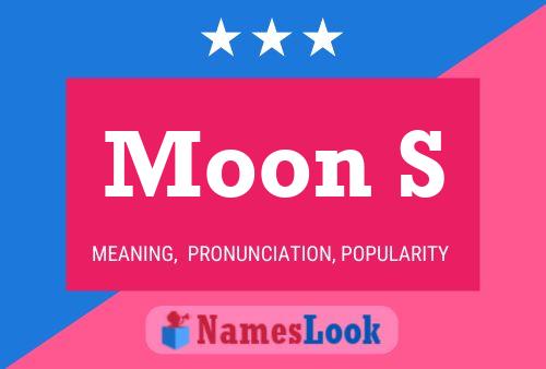 Moon S Name Poster