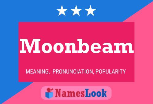 Moonbeam Name Poster