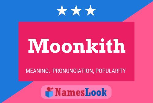 Moonkith Name Poster