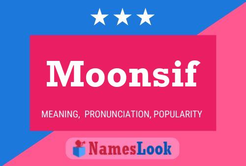 Moonsif Name Poster