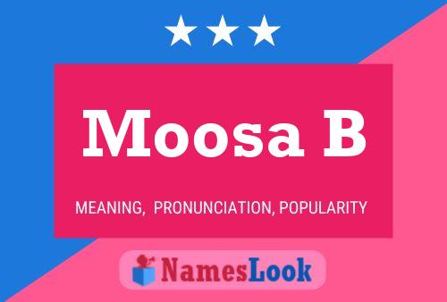 Moosa B Name Poster