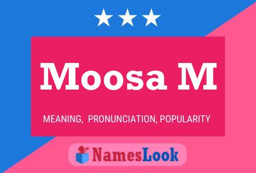 Moosa M Name Poster