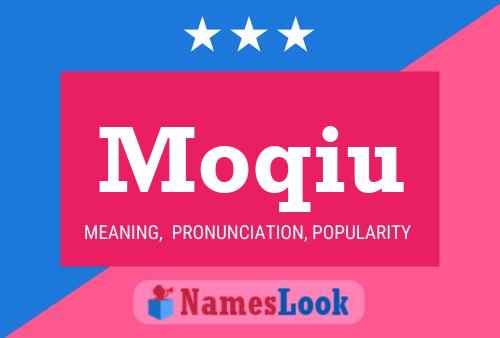 Moqiu Name Poster