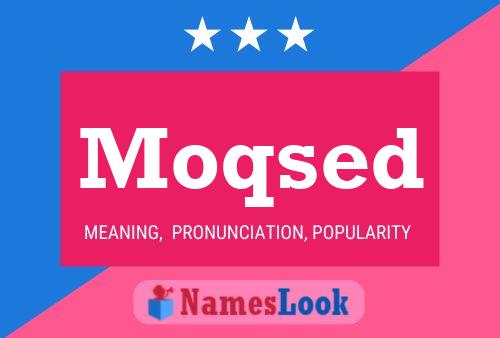 Moqsed Name Poster