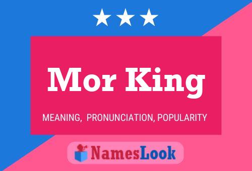 Mor King Name Poster